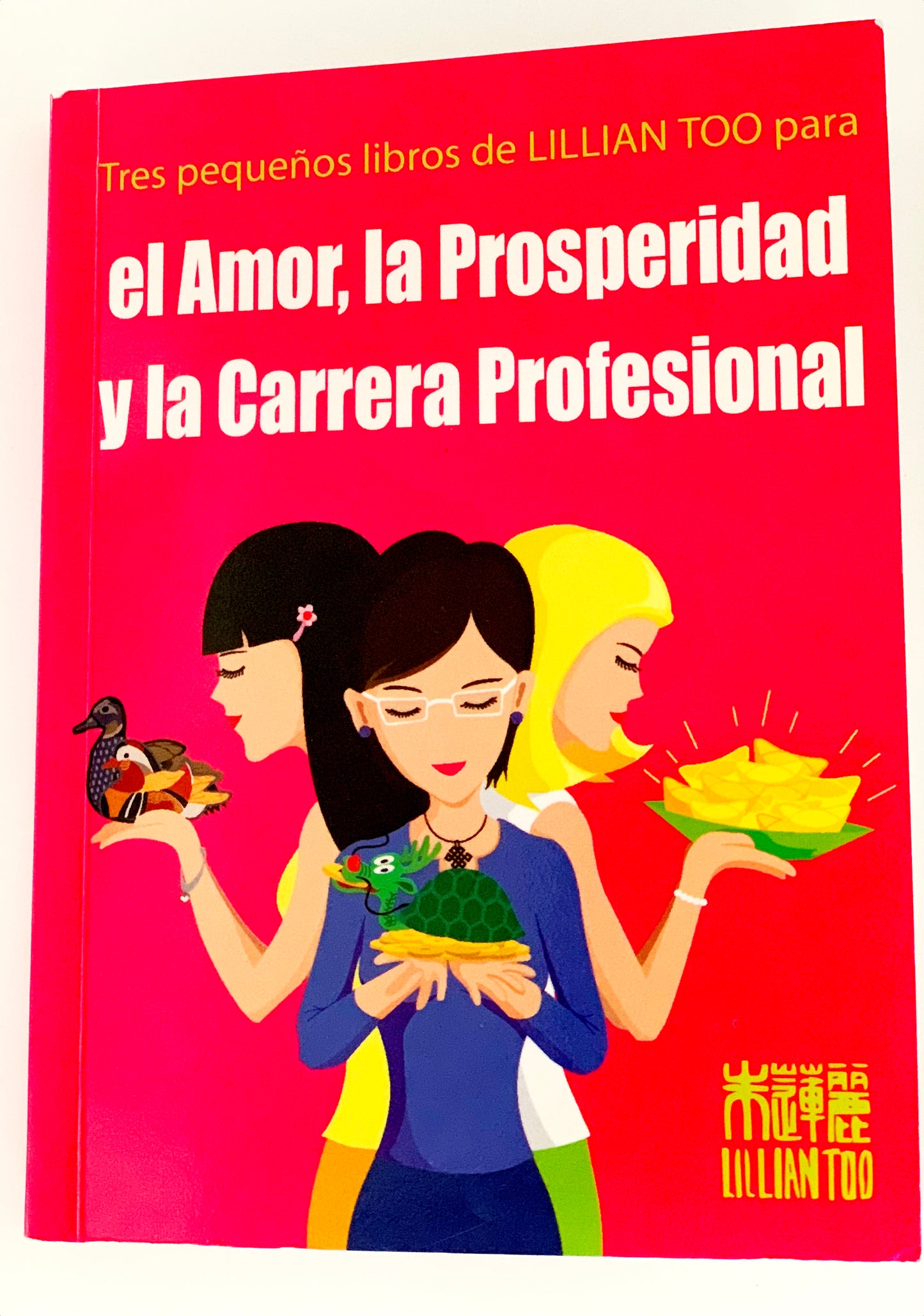 el Amor, la Prosperidad y la Carrera Profesional