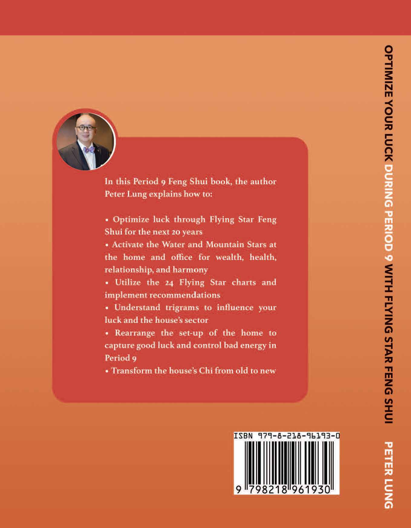 Optimize Your Luck During Period 9 - Flying Star Feng Shui By Peter Lung