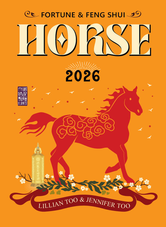 HORSE - Lillian Too & Jennifer Too Fortune & Feng Shui 2026 - Pre Order