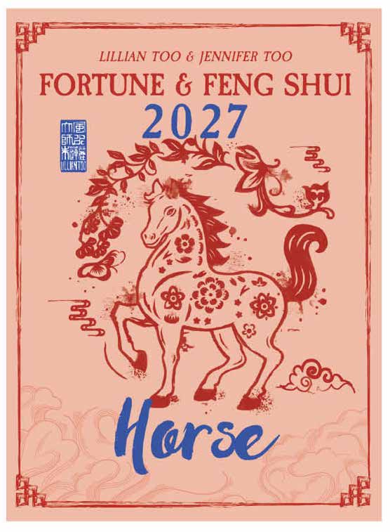 HORSE - LILLIAN & JENNIFER TOO FENG SHUI & FORTUNE BOOK 2027 - PRE-ORDER
