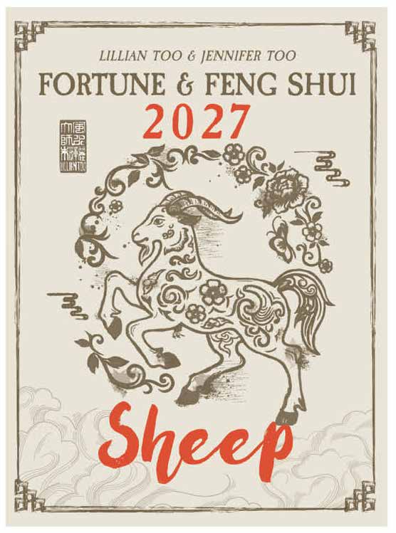 SHEEP - LILLIAN & JENNIFER TOO FENG SHUI & FORTUNE BOOK 2027 - PRE-ORDER