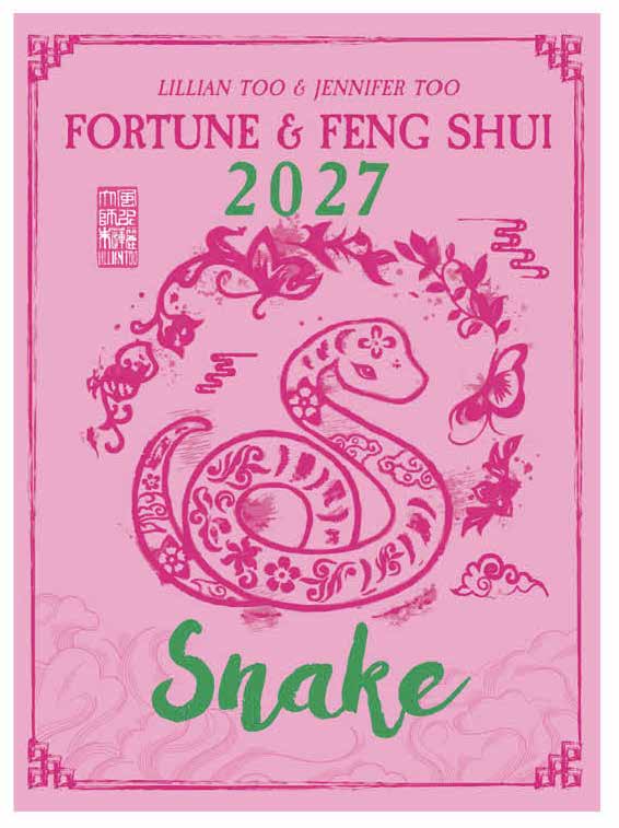SNAKE - LILLIAN & JENNIFER TOO FENG SHUI & FORTUNE BOOK 2027 - PRE-ORDER