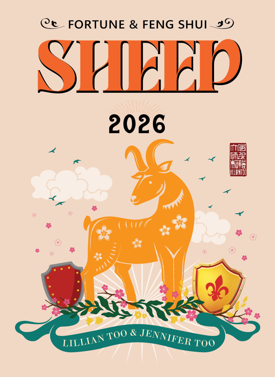 SHEEP - Lillian Too & Jennifer Too Fortune & Feng Shui 2026 - Pre Order